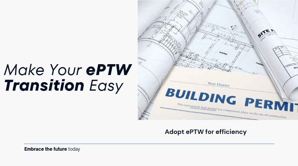 How to Make a Compelling Case for Adopting an Electronic Permit to Work System (ePTW) banner