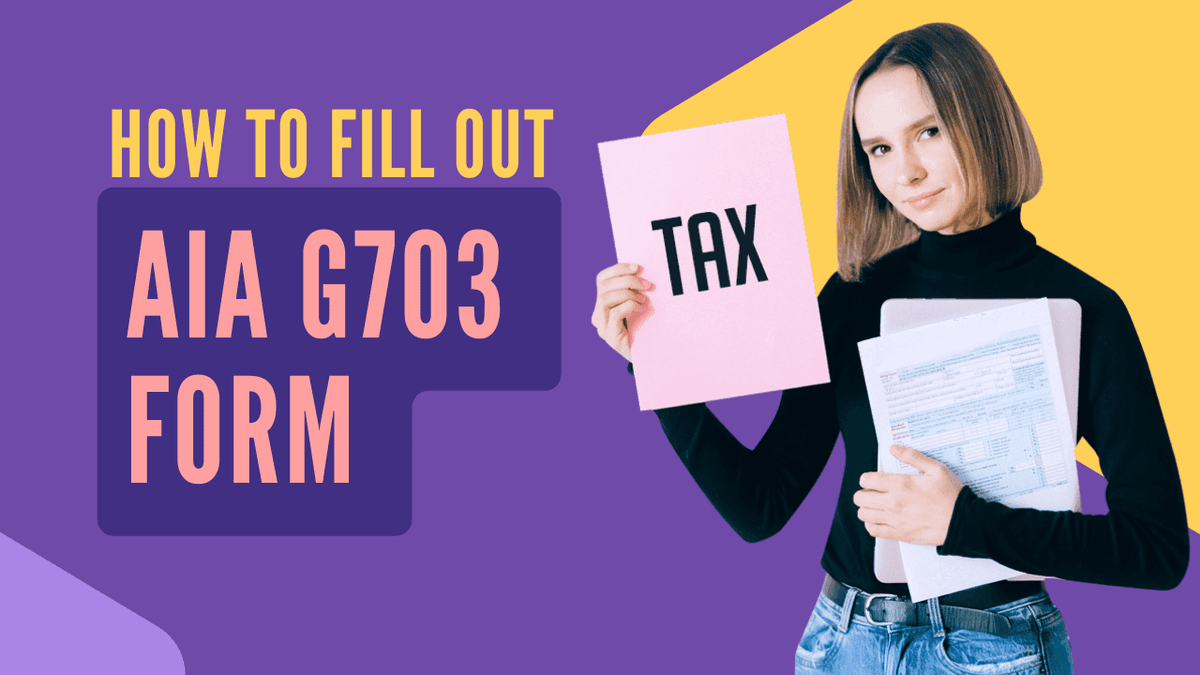 How to Fill Out the AIA G703 Form banner