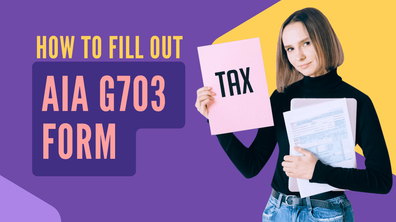 How to Fill Out the AIA G703 Form banner