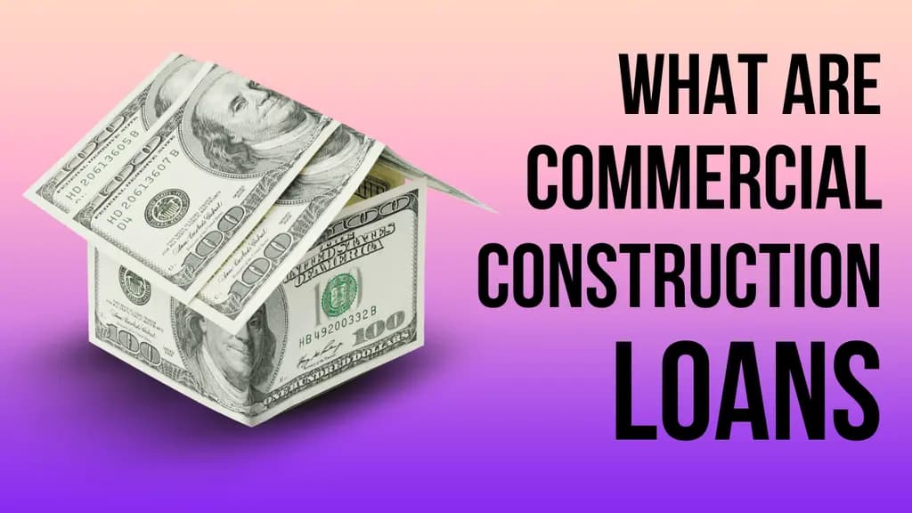 The Ultimate Guide to Commercial Construction Loan banner