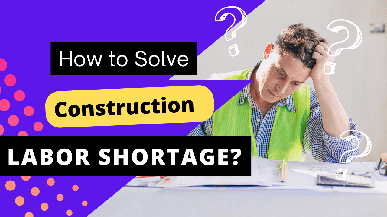 Addressing Labor Shortages in the Construction Industry banner