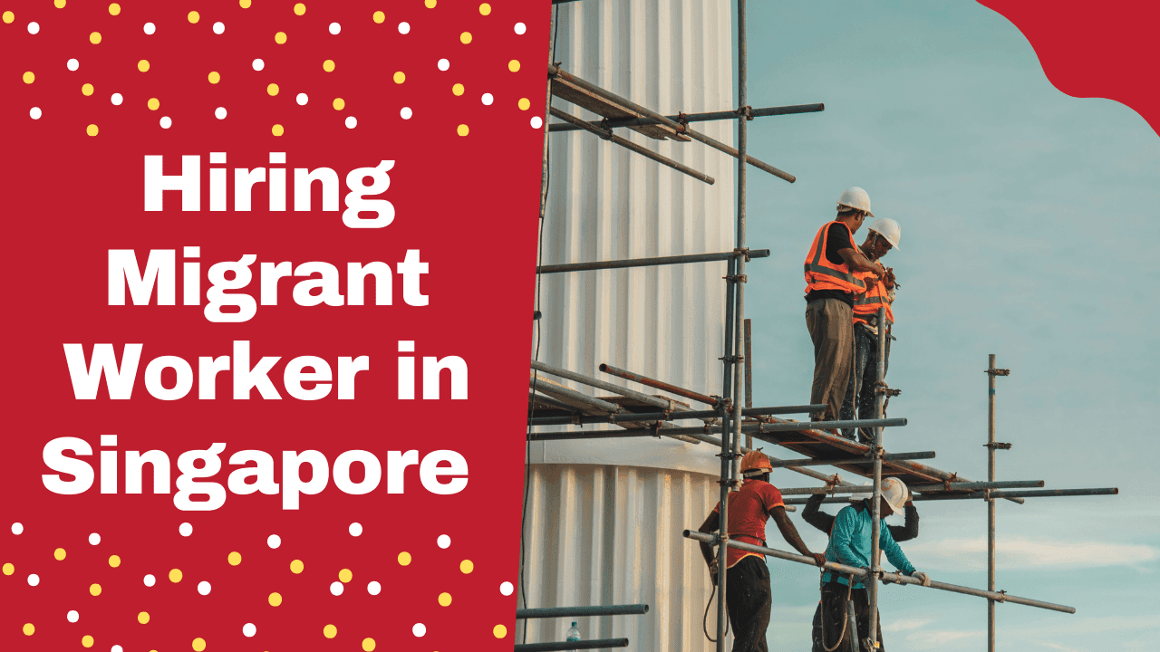 Work Permit for Migrant Workers in Singapore Construction Sector banner