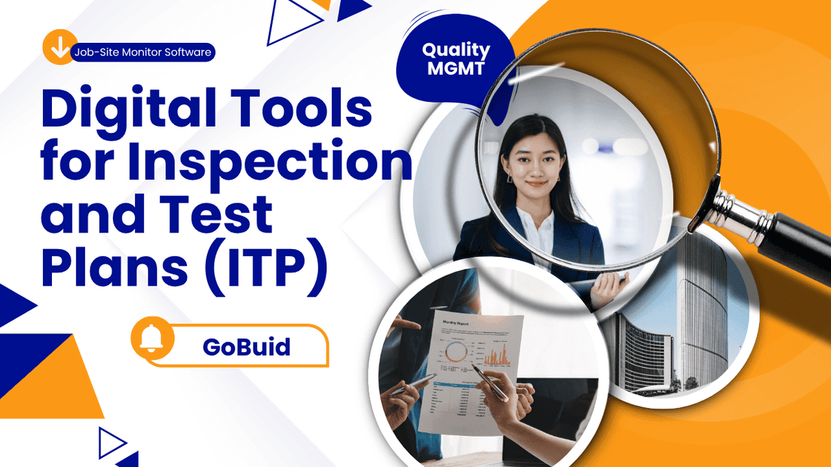 Digital Tools for Inspection and Test Plans (ITP): The Cornerstone of Construction Quality Control banner