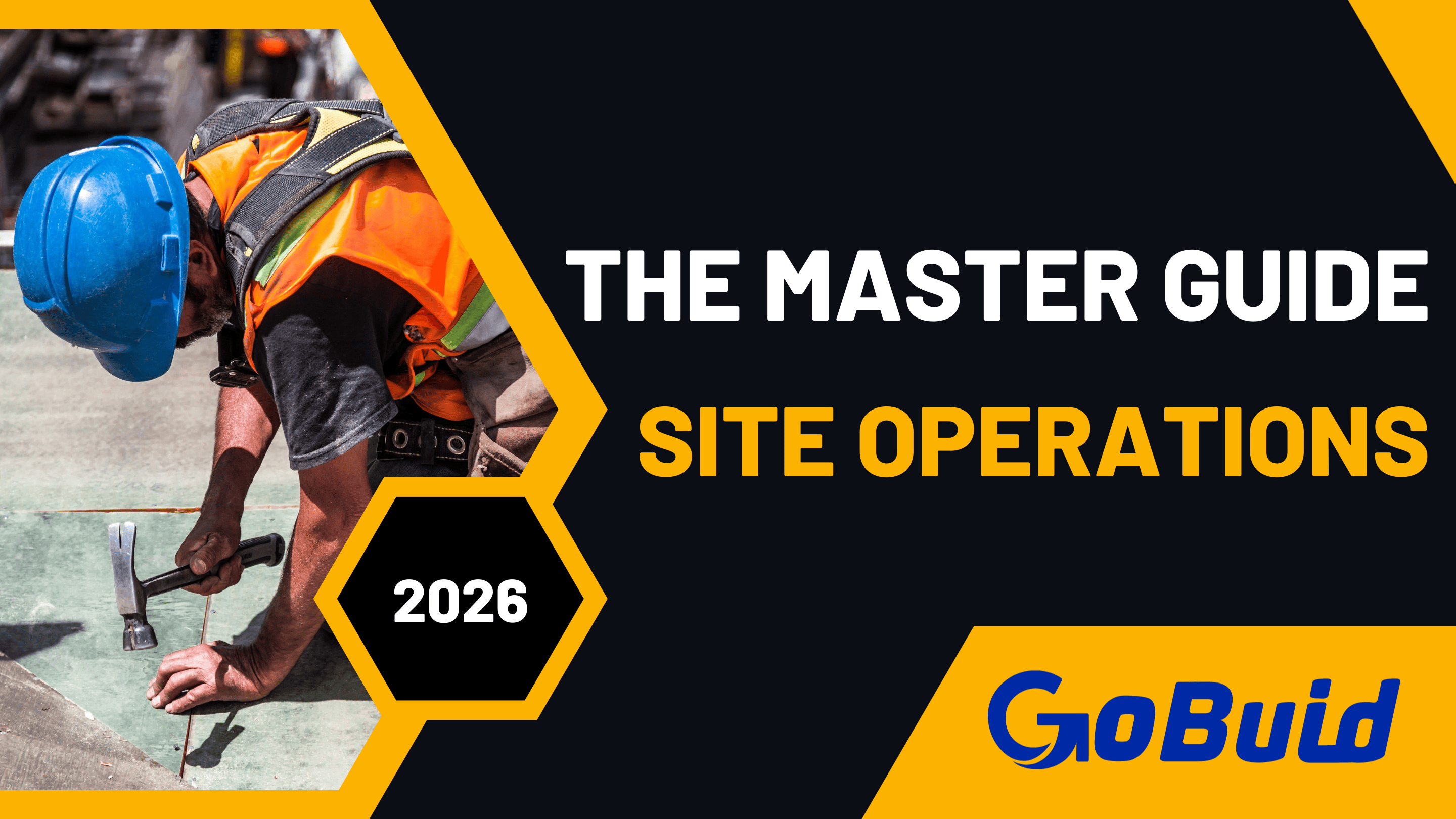 The Master Guide to Site Operations & Execution: 2026 Standards for Technical Excellence